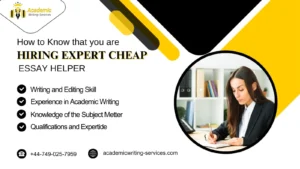 How to Know That You Are Hiring an Expert and Cheap Essay Helper